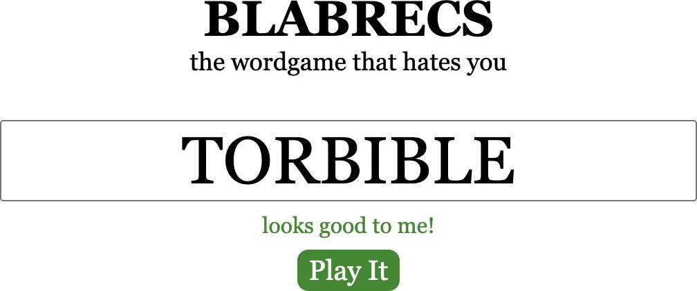 Screenshot of the Blabrecs AI testing the nonsense word “torbible” and saying “looks good to me!”